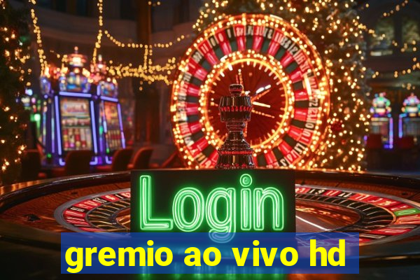 gremio ao vivo hd